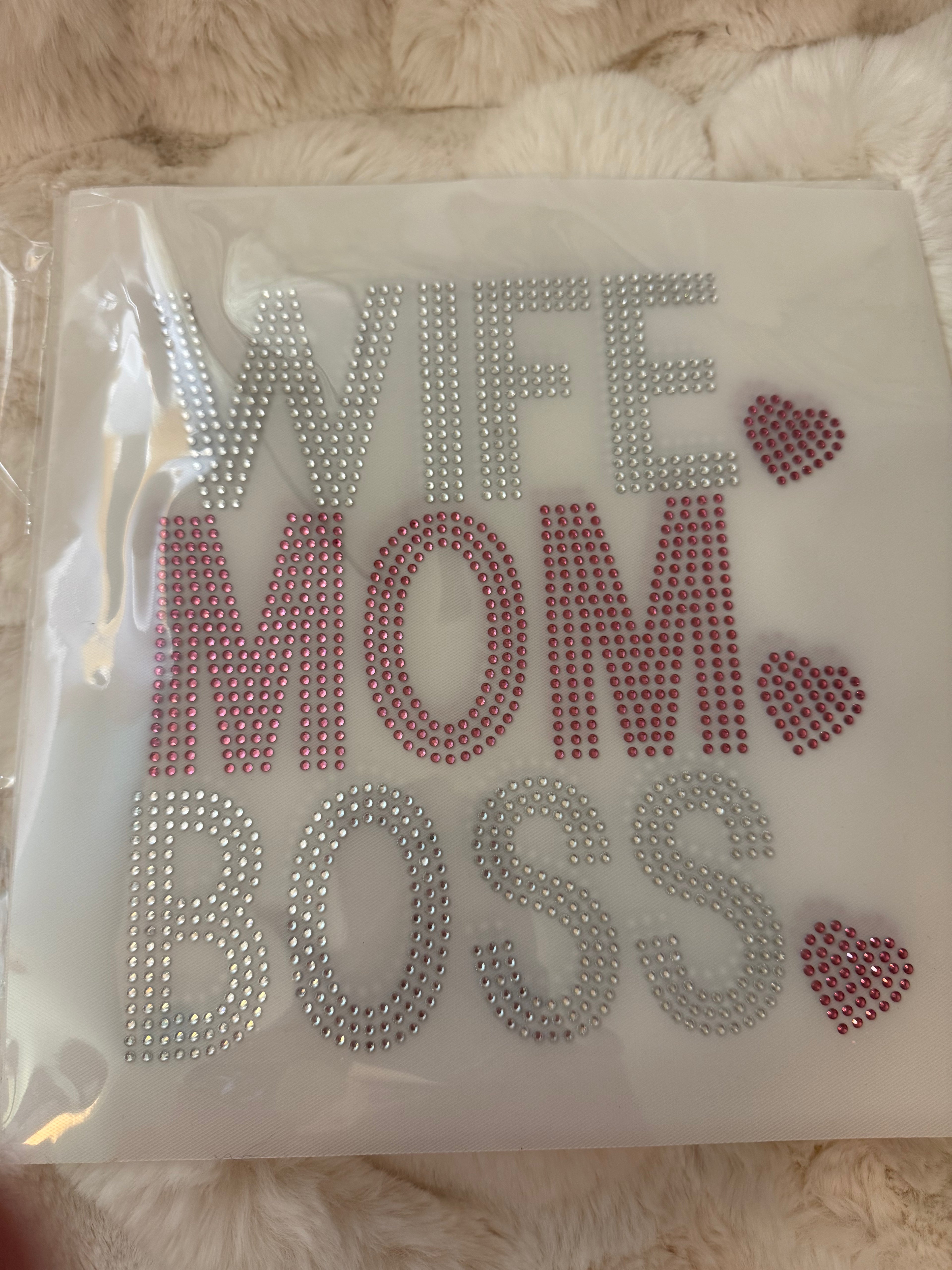 WIFE 💖 MOM 💖 BOSS 💖 Crystal Iron On Transfer