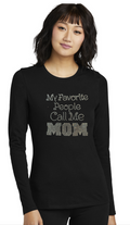 My Favorite People Call Me Mom